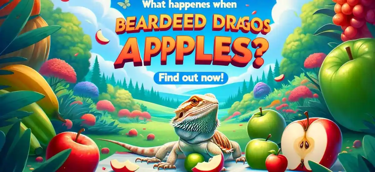 What Happens When Bearded Dragons Eat Apples? Find Out Now!